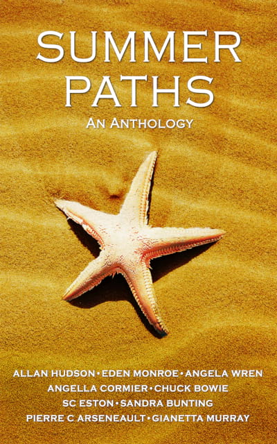 Summer Paths: An Anthology